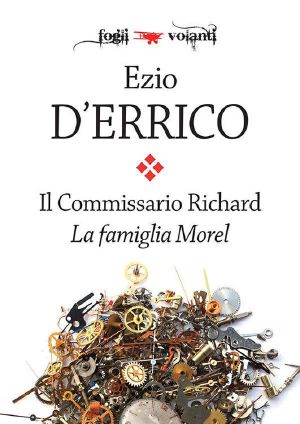 [Il commissario Richard 01] • La famiglia Morel